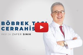 Böbrek Taşı Cerrahisi | Prof. Dr. Zafer Sınık